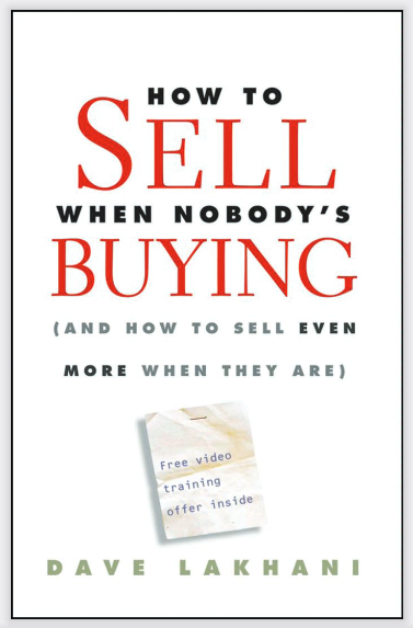 How to sell when nobody 's buying